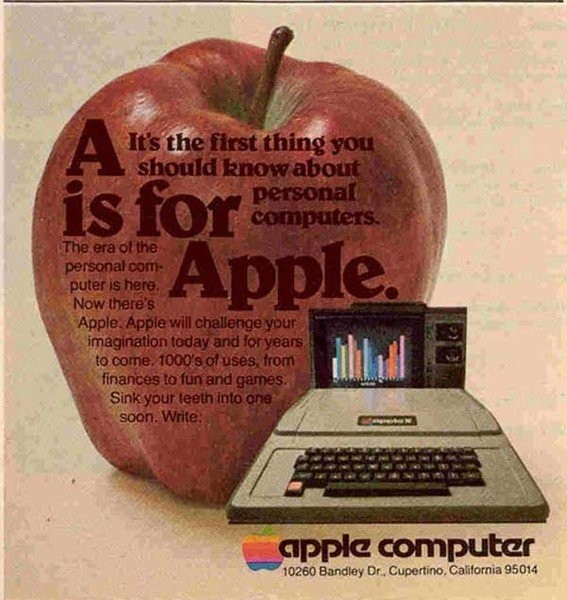 “A is for Apple。”蘋果公司意圖開啟個人電腦時代，1978年發(fā)布。