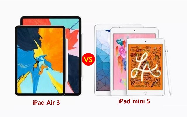 iPad Air3和Mini5哪個(gè)好？蘋果iPad Mini5和iPad Air3區(qū)別對(duì)比